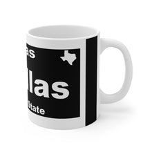 Load image into Gallery viewer, Dallas license plate  Mug 11oz
