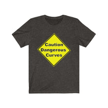 Load image into Gallery viewer, Caution Dangerous Curves Short Sleeve Tee