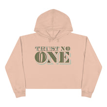 Load image into Gallery viewer, Trust No One Crop Hoodie