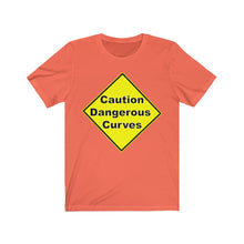 Load image into Gallery viewer, Caution Dangerours  Curves  Unisex Jersey Short Sleeve Tee