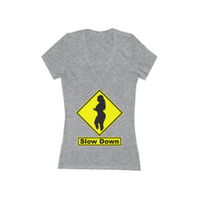 Load image into Gallery viewer, Slow Down Women's Jersey Short Sleeve Deep V-Neck Tee