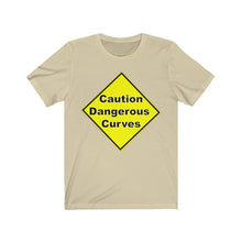 Load image into Gallery viewer, Caution Dangerours  Curves  Unisex Jersey Short Sleeve Tee