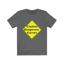 Load image into Gallery viewer, Caution Dangerous Curves Short Sleeve Tee