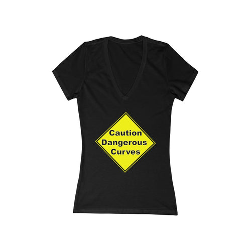 Caution dangerous curves Women's Jersey Short Sleeve Deep V-Neck Tee