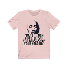 Load image into Gallery viewer, Keep head up Unisex Jersey Short Sleeve Tee